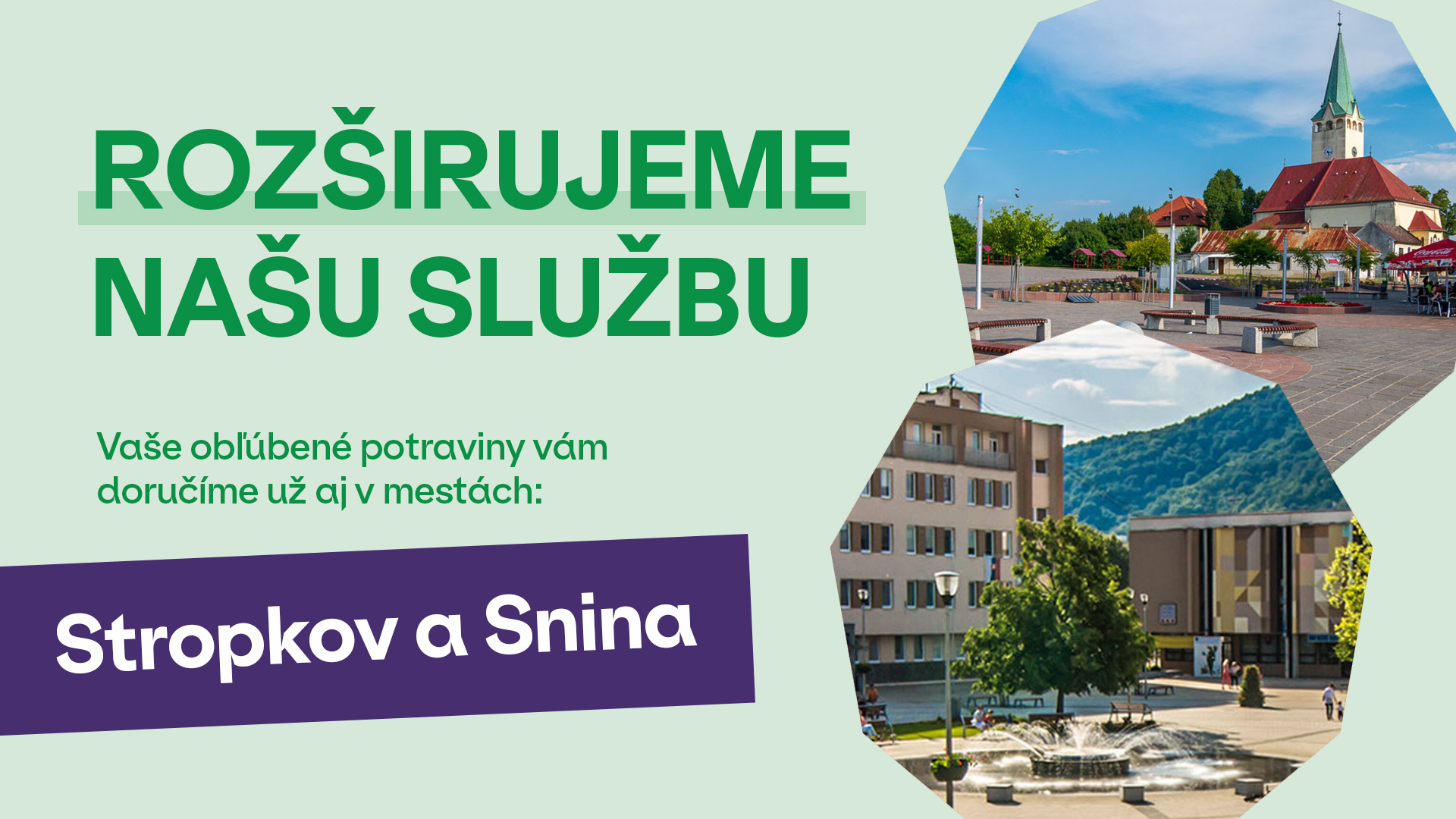 Rozširujeme našu službu do Stropkova a Sniny