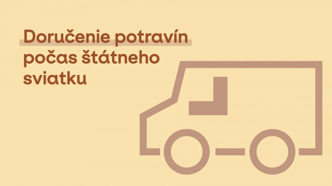 Doručenie potravín počas štátneho sviatku 05. 07. 2023