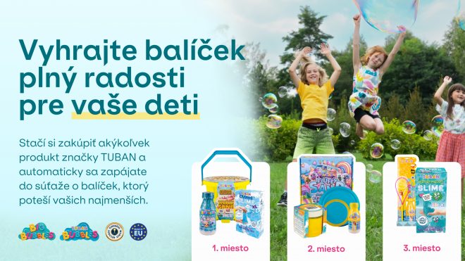 Oslávte MDD s Tuban a zapojte sa do SÚŤAŽE o skvelé ceny! 🎁